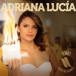 2013 Adriana Lucia - Porro hecho en Colombia.jpeg